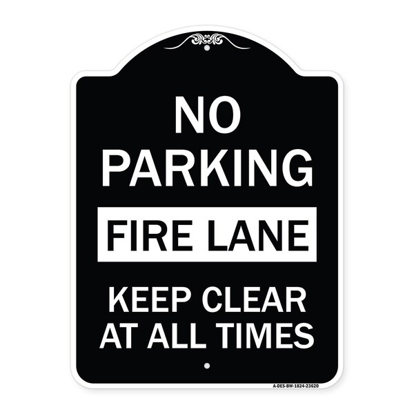 Signmission No Parking Fire Lane Keep Clear All Times Heavy-Gauge Aluminum Sign, 24" x 18", BW-1824-23620 A-DES-BW-1824-23620 - main